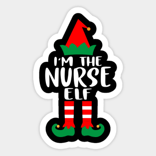 I'm The Nurse Elf Family Matching Group Christmas Costume Outfit Pajama Funny Gift Sticker